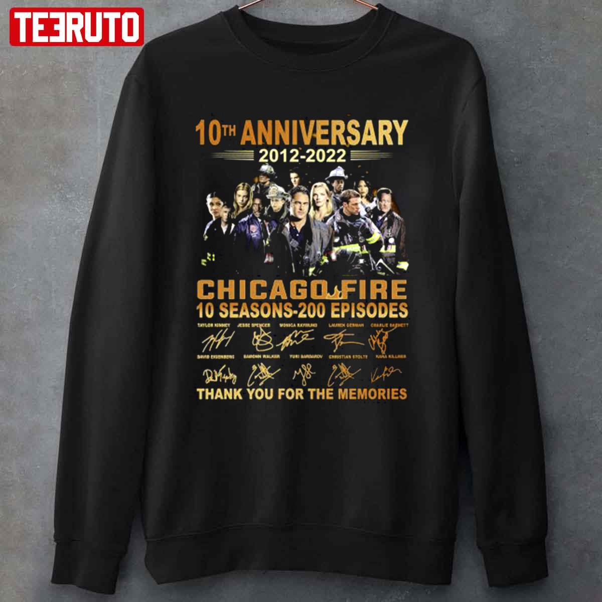 10th Anniversary 2012 2022 Chicago Fire 10 Season 200 Episodes Unisex Sweatshirt