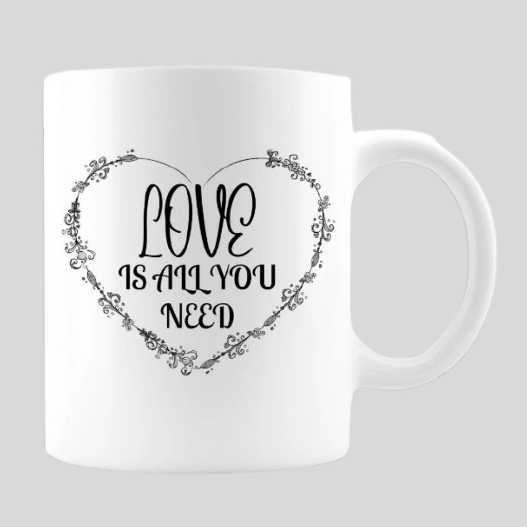 11 Oz Love Is All You Need Mug