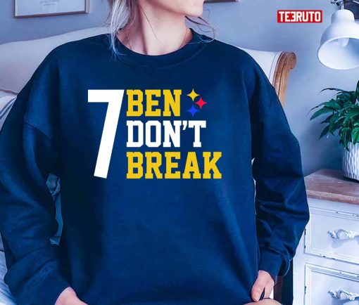 Ben Roethlisberger Don’t Break Steelers Unisex T-Shirt