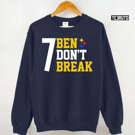 Ben Roethlisberger Don’t Break Steelers Unisex T-Shirt