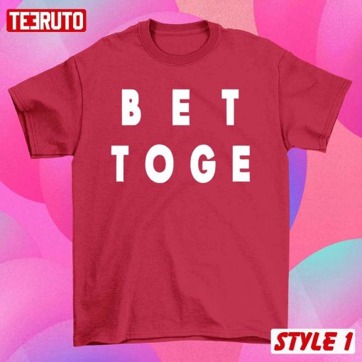 Better Together Couple Matching Valentine T-Shirt