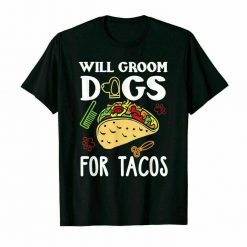 Dog Groomer Taco Unisex T-Shirt