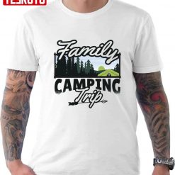 Family Camping Trip Unisex T-Shirt