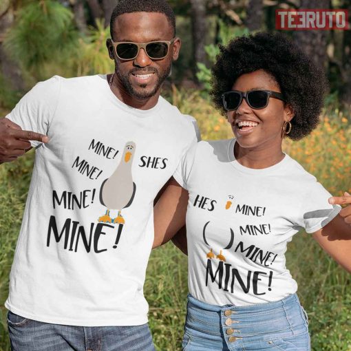 Funny Nemo Mine Bird He Is Mine She Is Mine Honeymoon Matching T-Shirt