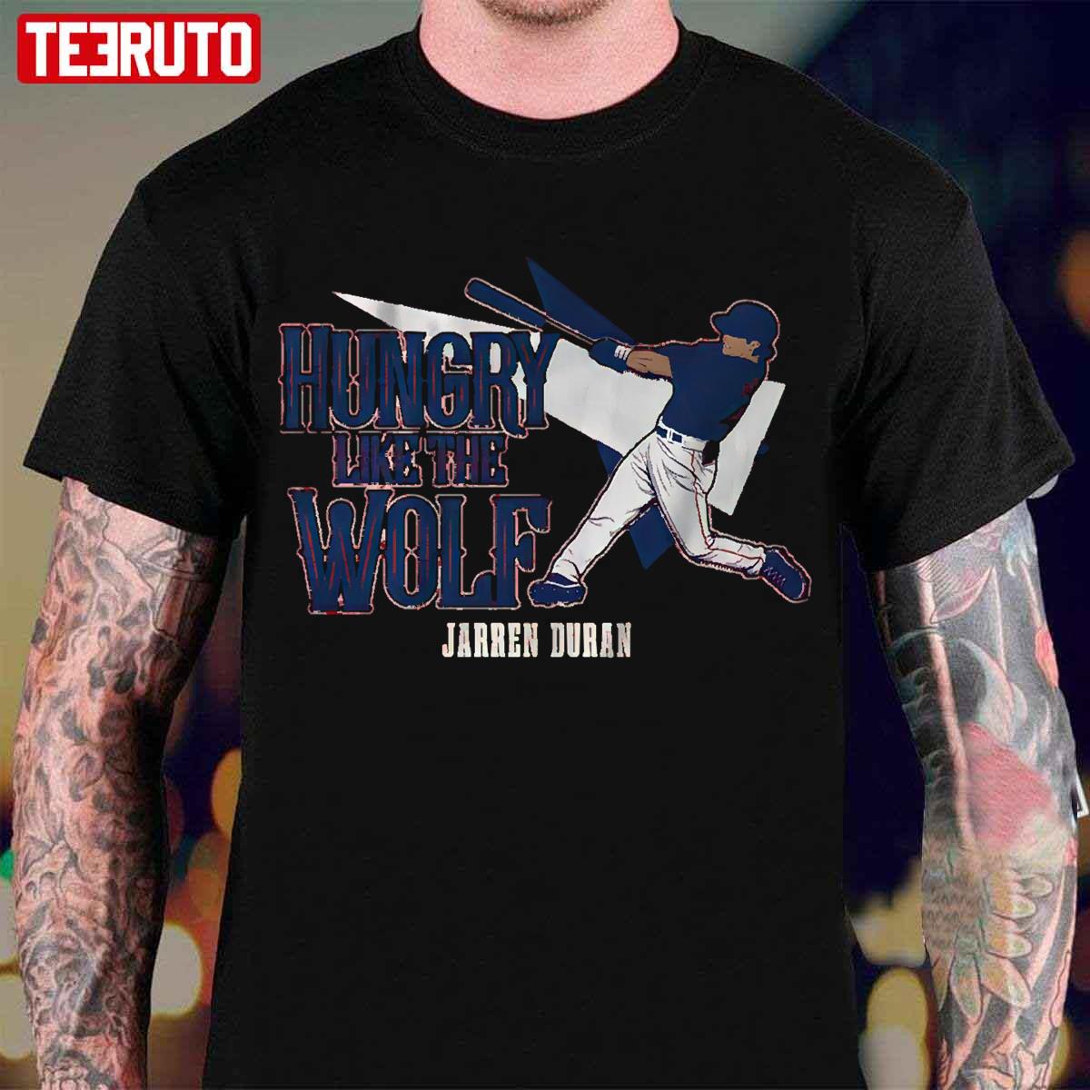 Hungry Like The Wolf Jarren Duran Unisex T-Shirt