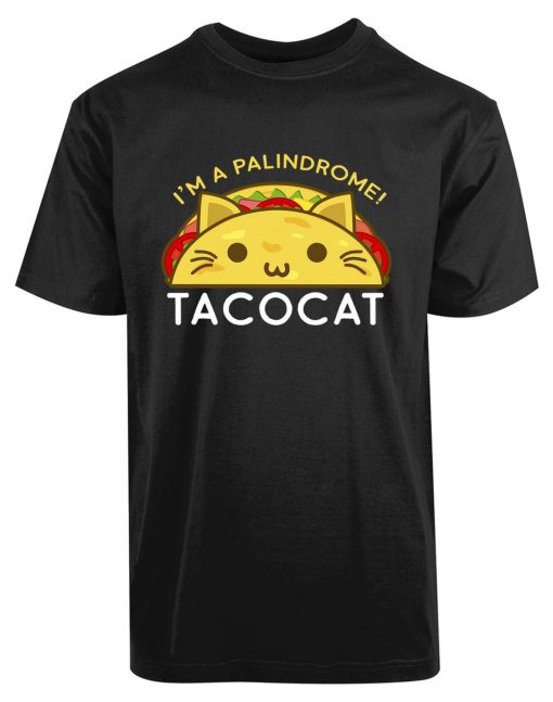 Im A Palindrome Taco Cat New Mens Unisex T-Shirt