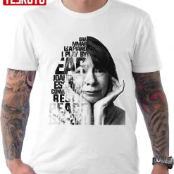 Joan Didion Quote Unisex T-Shirt