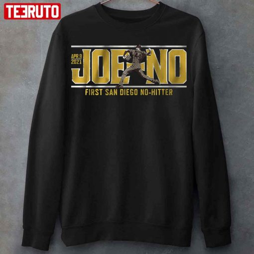 Joe No First San Diego No Hitter Unisex T-Shirt