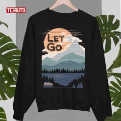 Let’s Go Camping Nature Mountain View Unisex Sweatshirt
