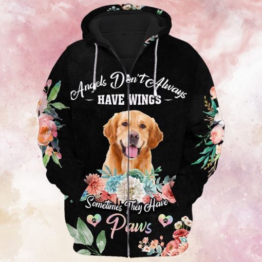 Life Is A Better With A Dog Angels Do Not Always Have Wings Sometimes They Have Paws 3d Hoodie