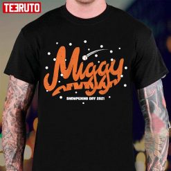 Miggy Snowpening Day Unisex T-Shirt