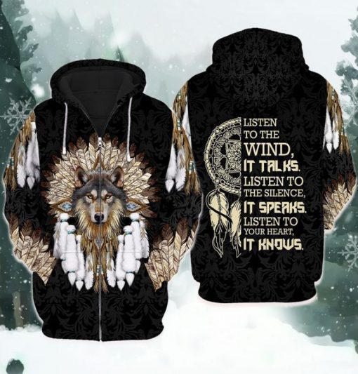 Native Pride Listen To The Wind It Talks Listen To The Silence It Speaks Listen To Your Heart It Knows 3d Hoodie