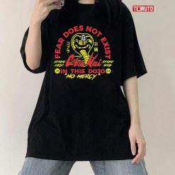 No Fear Cobra Kai Eagle Fang Karate Quotes Unisex T-Shirt
