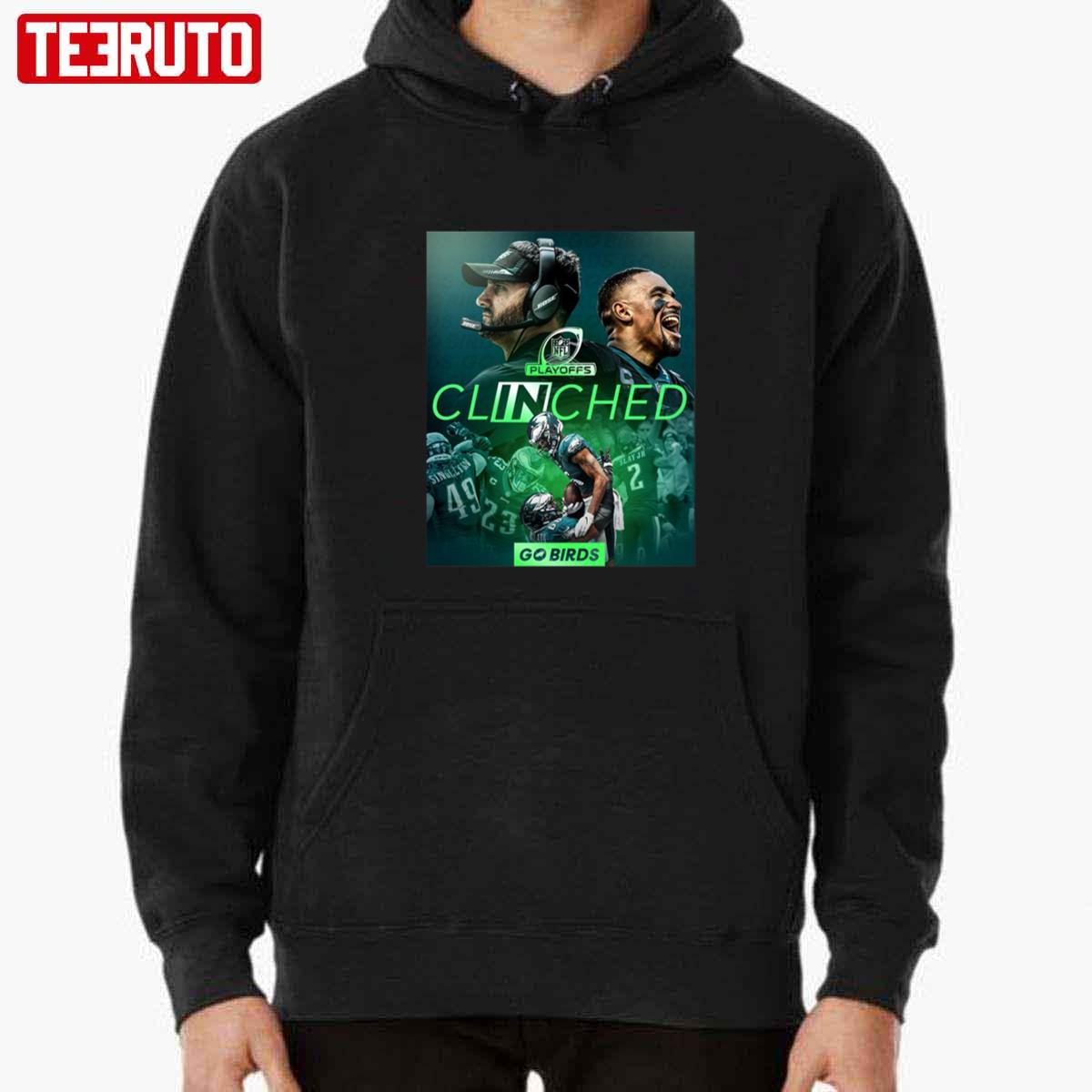 Philadelphia Eagles 2022 Nfl Playoffs Clinched T-shirt, hoodie, sweater and  long sleeve