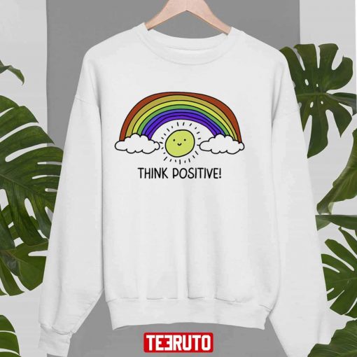 Rainbow Sun Think Positive Unisex Sweatshirt