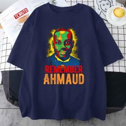 Remember Ahmaud Unisex T-Shirt