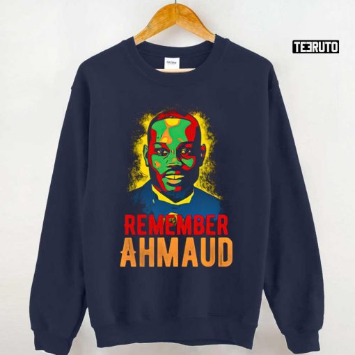 Remember Ahmaud Unisex T-Shirt