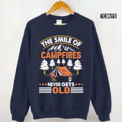 The Smile Of Campfires Never Gets Old Unisex Sweatshirt