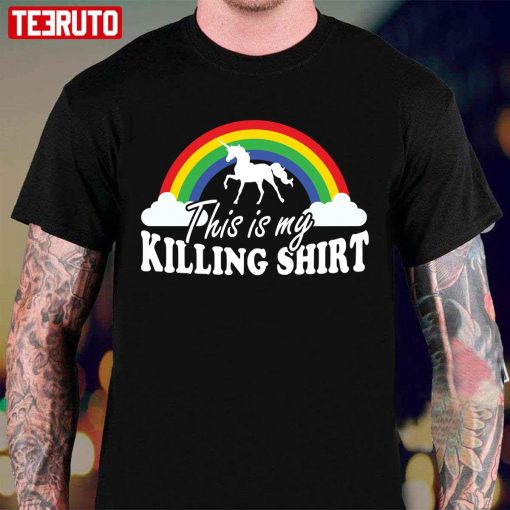 This Is My Killing Unicorn Under Rainbow Unisex T-Shirt