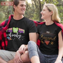 To Infinity And Beyond Buzz Lightyear Couple Matching Valentine T-Shirt