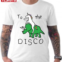 To The Disco Unicorn Riding Triceratops Unisex T-Shirt