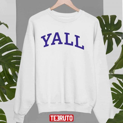 Yall University Unisex Sweatshirt