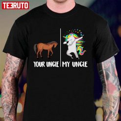 Your Uncle My Uncle Unicorn Funny Dabbing Cute Dab Unisex T-Shirt