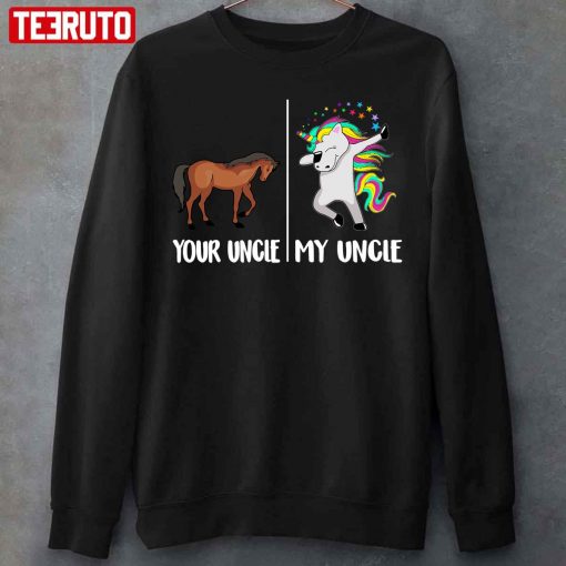 Your Uncle My Uncle Unicorn Funny Dabbing Cute Dab Unisex T-Shirt