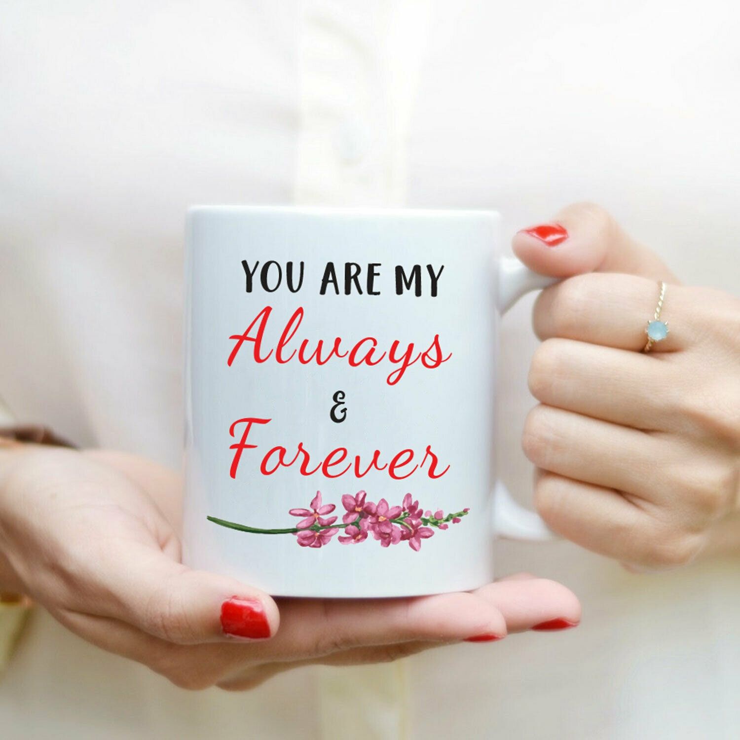 Always Forever Valentines Day Tea Coffee Cup Love Mug