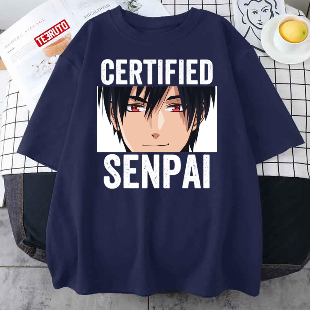 Anime Merch Certified Senpai Unisex T-Shirt