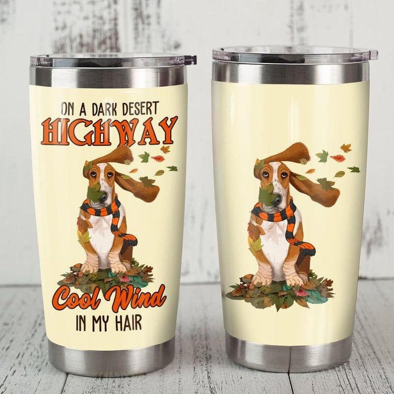 Basset Hound Dog On A Dark Desert Highway Cool Wind In My Hair Tumbler