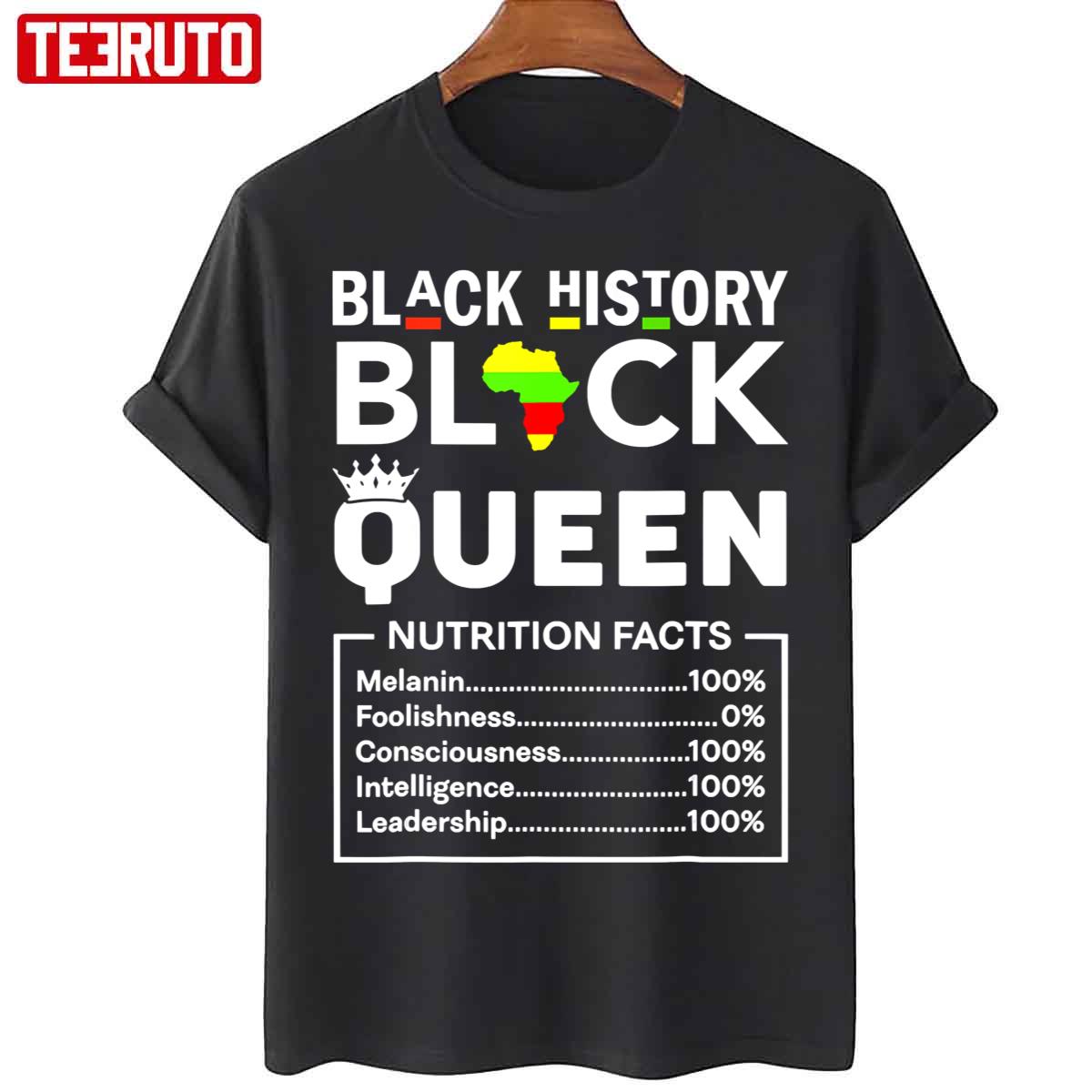Black History Month Queen Nutritional Facts Girls Mom Unisex T-Shirt