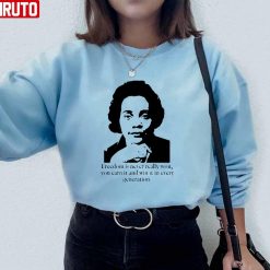 Coretta Scott King Famous Quote Unisex Sweatshirt