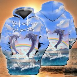 Dolphin Ocean You And Me We Got This 3d Zip Hoodie