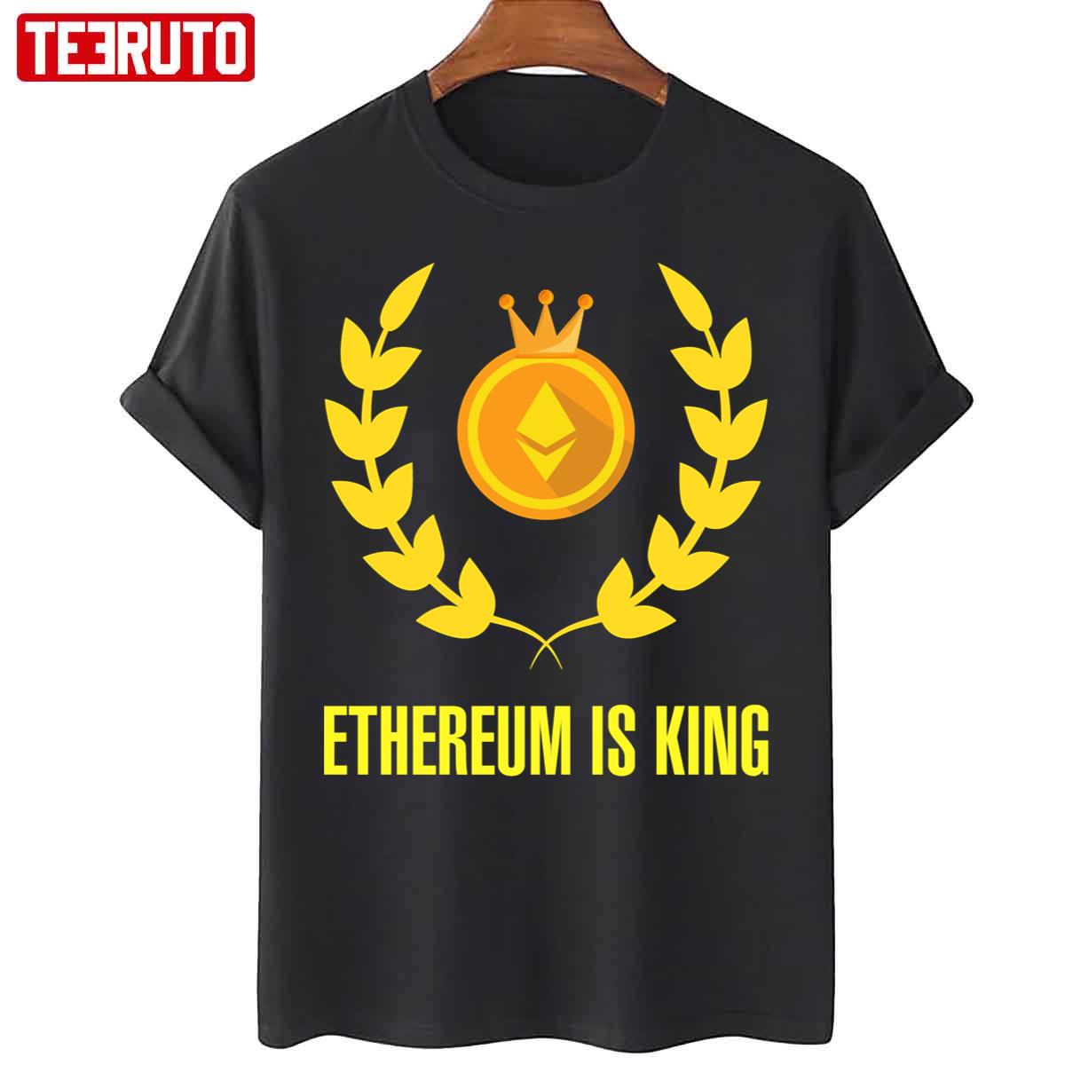 Ethereum Is King Crypto Logo Unisex T-Shirt