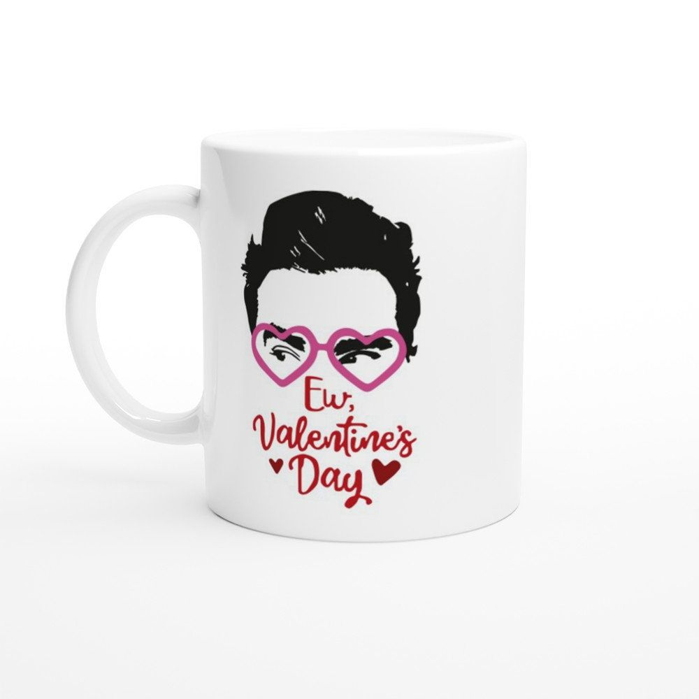 Ew Valentines Day David Rose Schitts Creek Mug