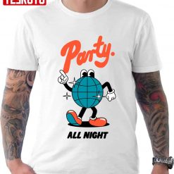 Friday Is Here Party All Night Unisex T-Shirt