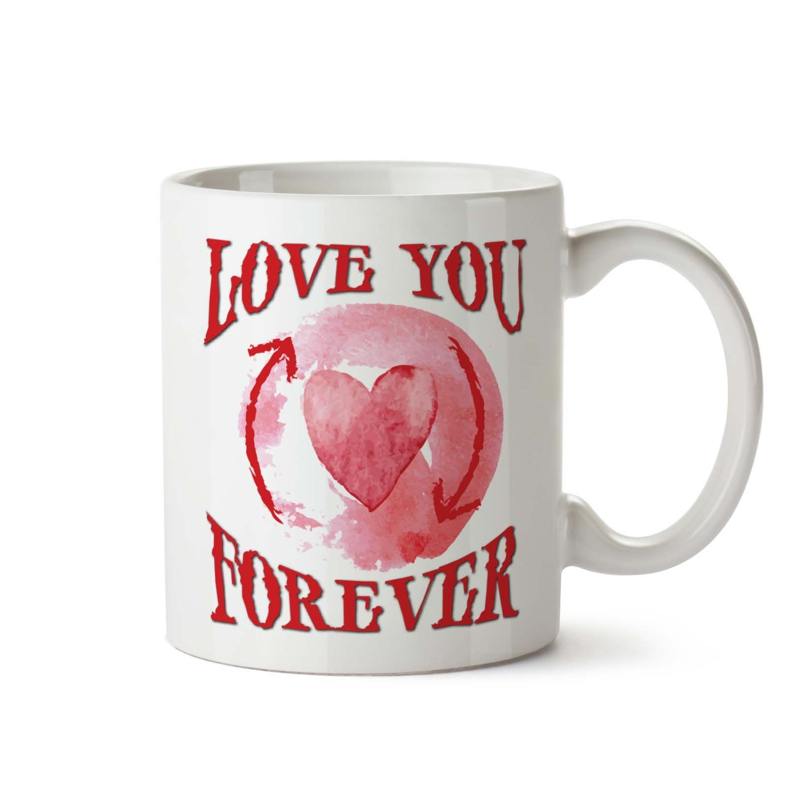 Funny Love You Forever Girlfriend Mug Valentines