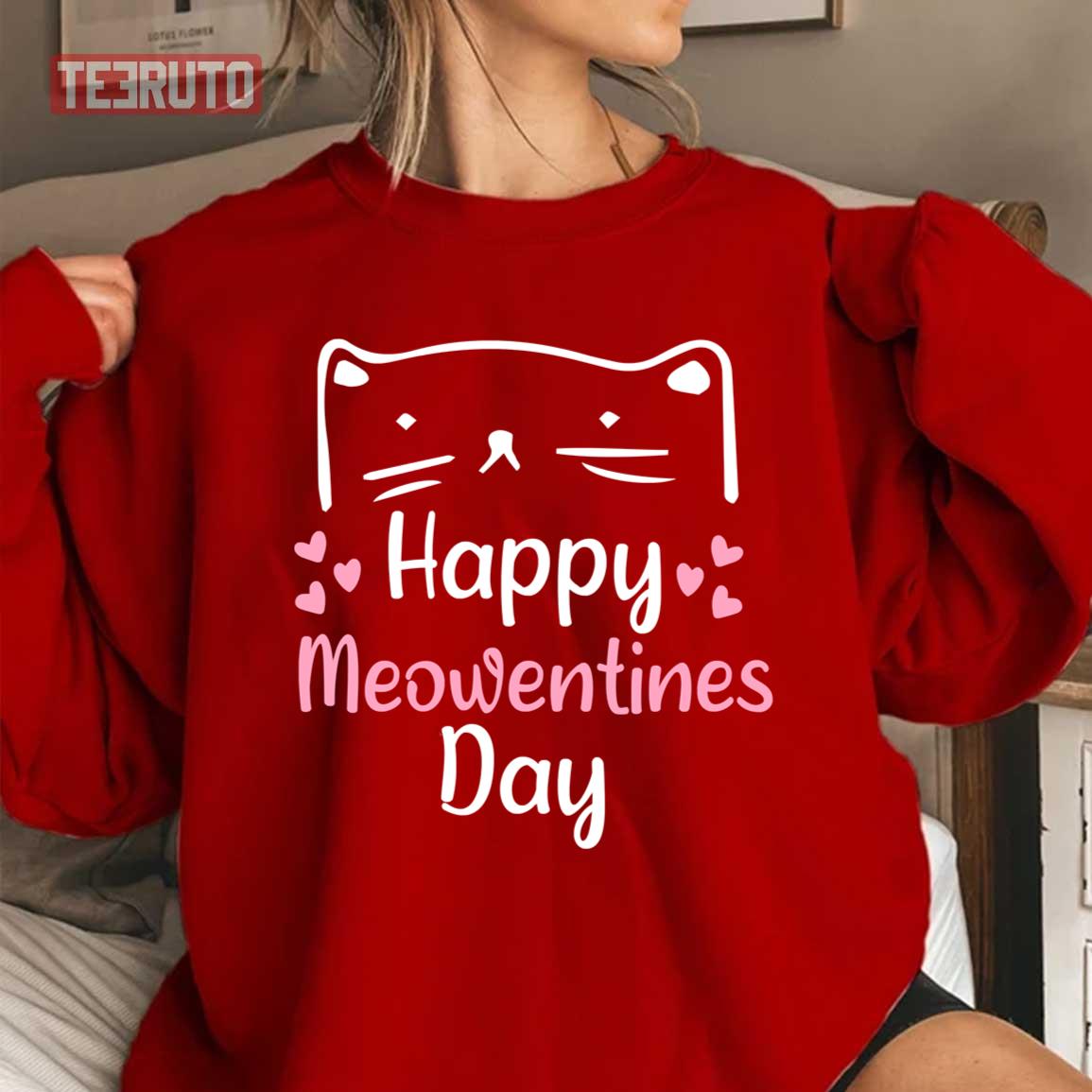 Happy Meowentines Day Cute Cat Valentine Unisex Sweatshirt