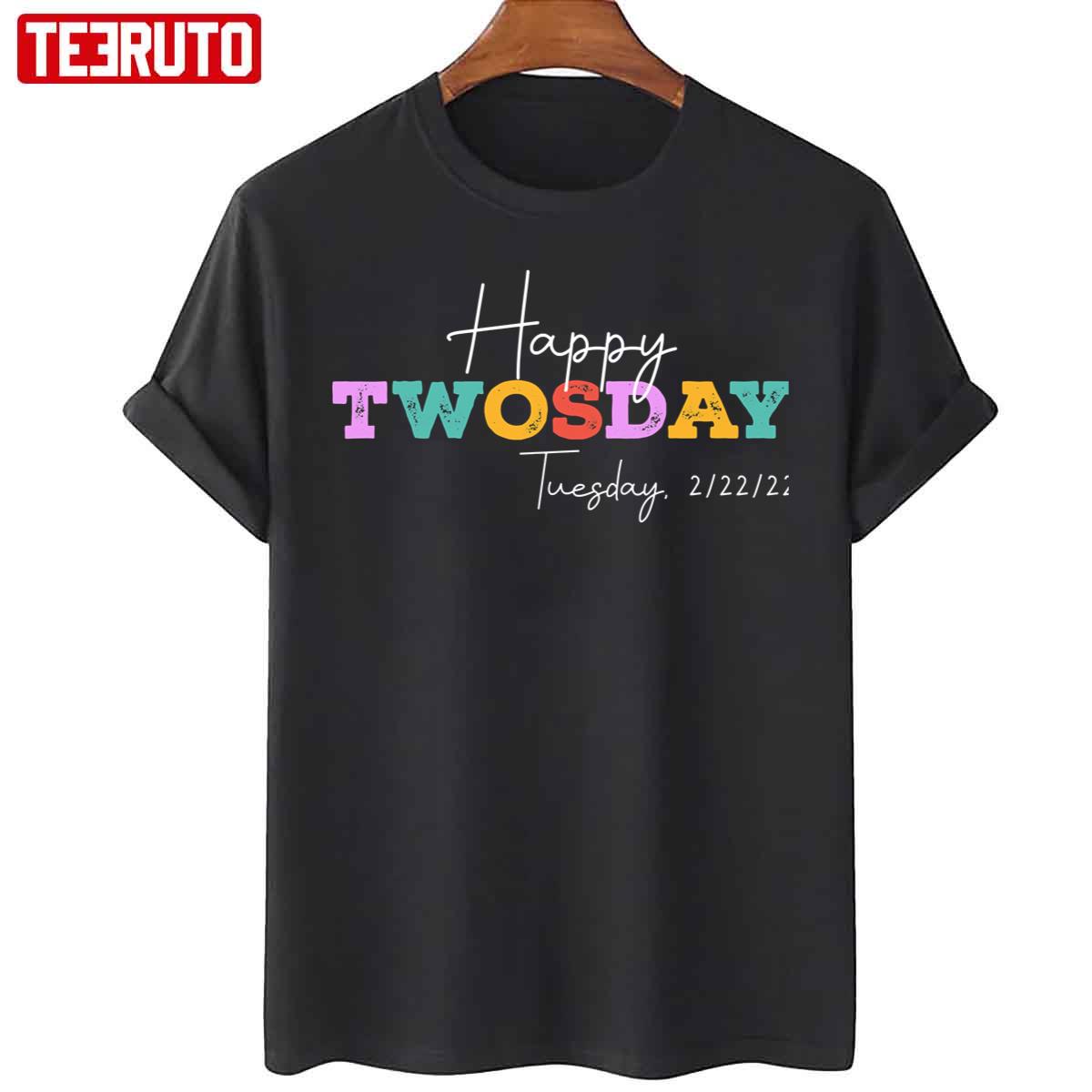 Happy Twosday Rainbow Color Unisex T-Shirt