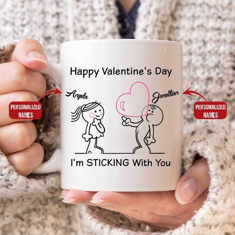 Happy Valentines Day Im Sticking You Custom Name Ceramic Mug