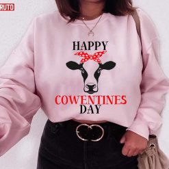 Happy Valentines Day Cow Funny Animal Lover Unisex Sweatshirt Unisex T-Shirt
