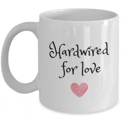 Hardwired For Love Valentines Mug