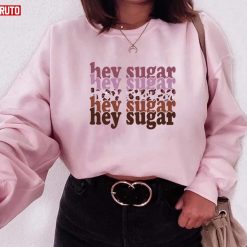 Hey Sugar Stacked Leopard Pink Unisex Sweatshirt Unisex T-Shirt