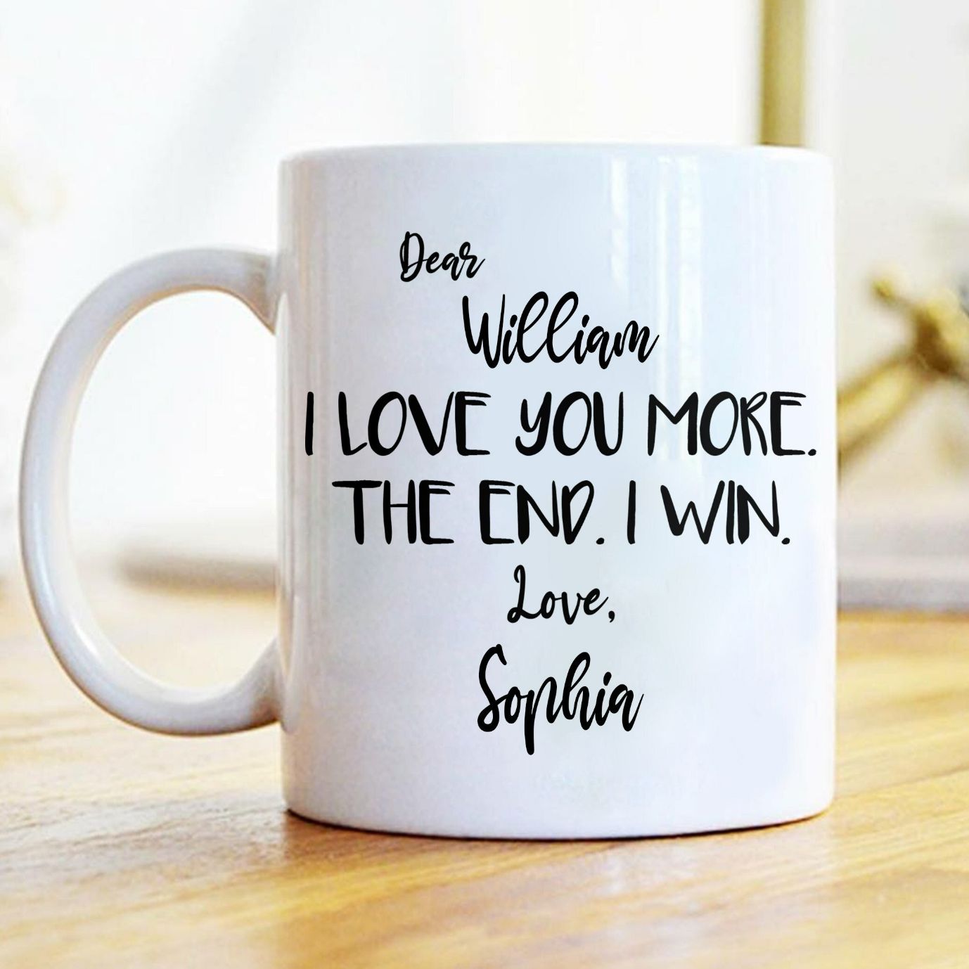 I Love You More The End I Win Valentine Mug