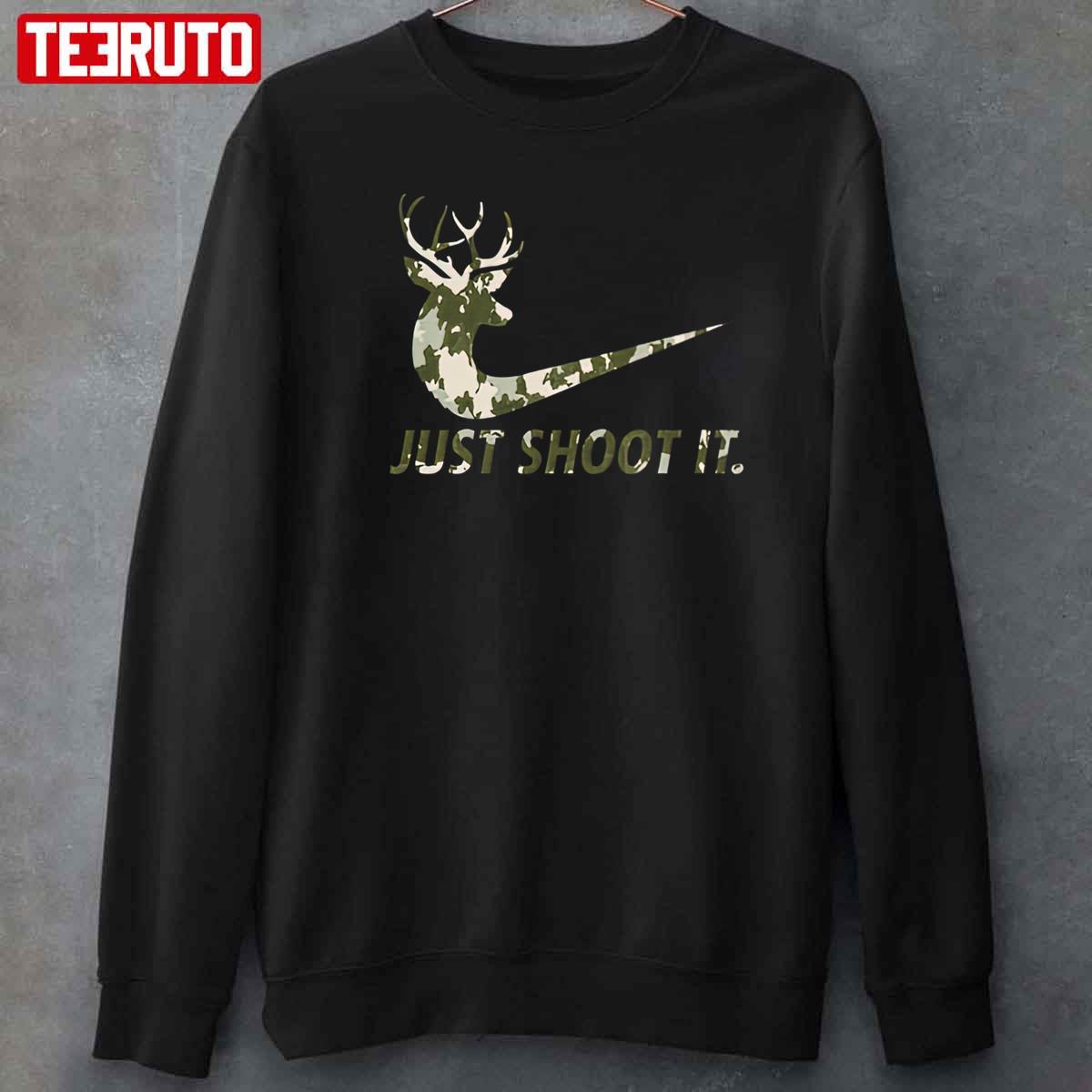 Just Shoot It Funny Nike Hunting Deer Unisex T-Shirt