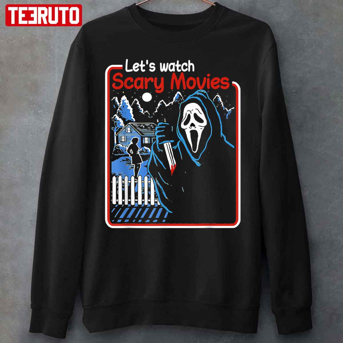 Lets Watch Scary Movies Scream Horror Ghostface Unisex Sweatshirt - Teeruto