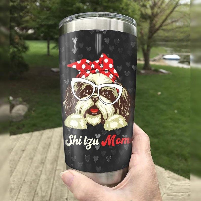 Shih Tzu Mom Stainless Steel Cup Tumbler - Teeruto