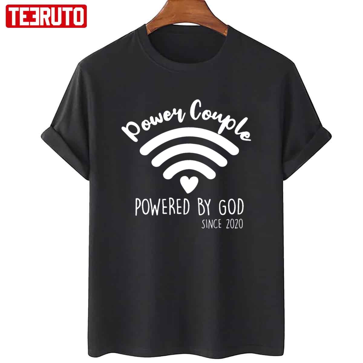 Power By God Couple Valentines Day Couples His And Her Unisex Sweatshirt Unisex T-Shirt