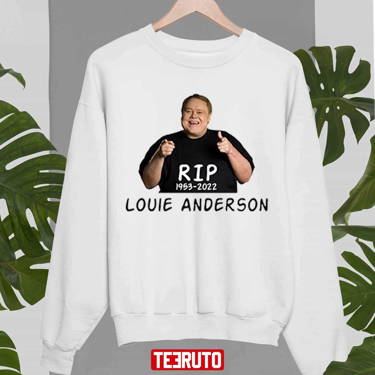 Rip Louie Anderson Rest In Peace 1953 2022 Unisex Sweatshirt